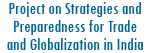 Project on Strategies and Preparedness for Trade and Globalization in India